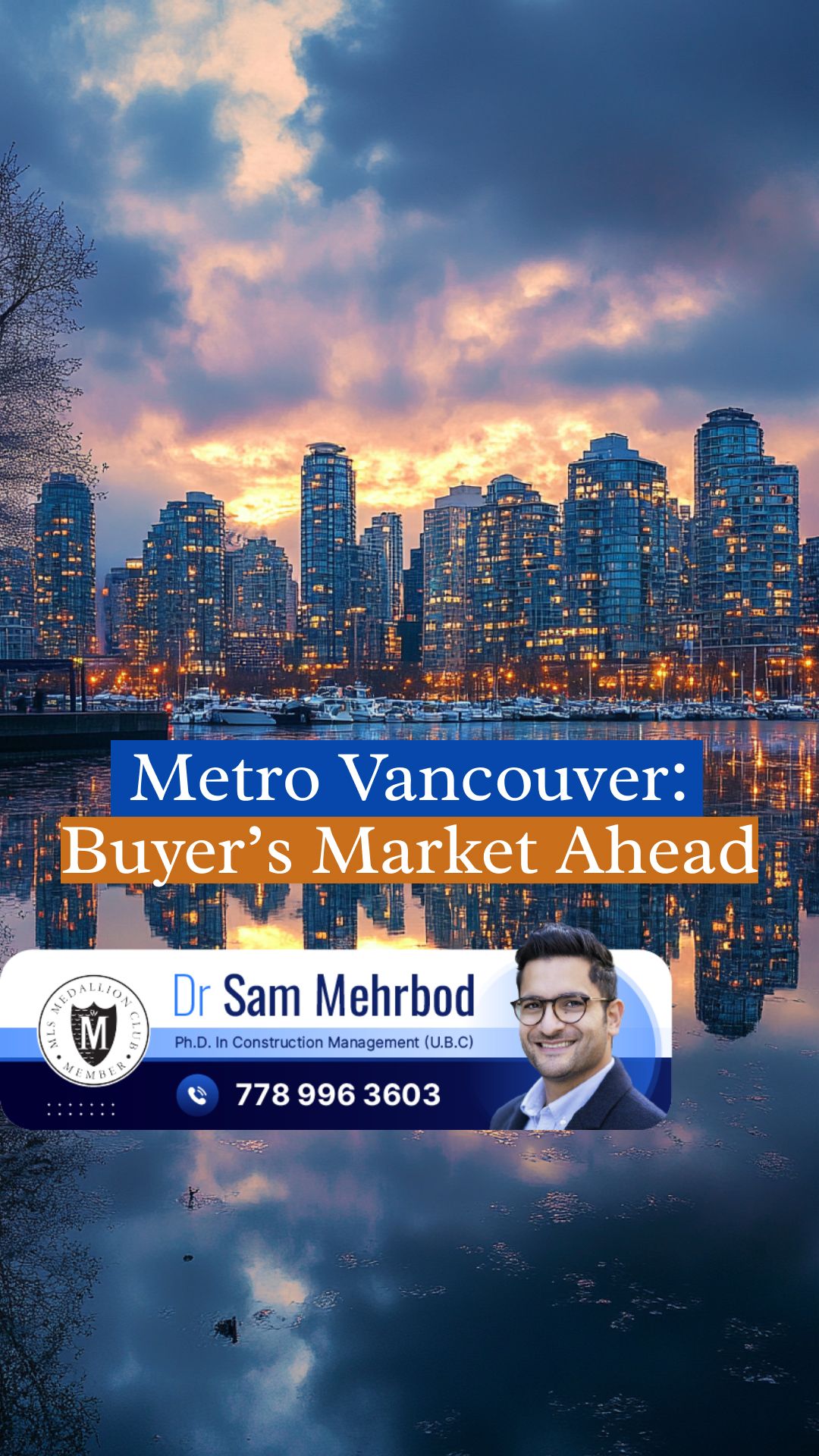 Why Metro Vancouver Is Heading to a Buyer’s Territory