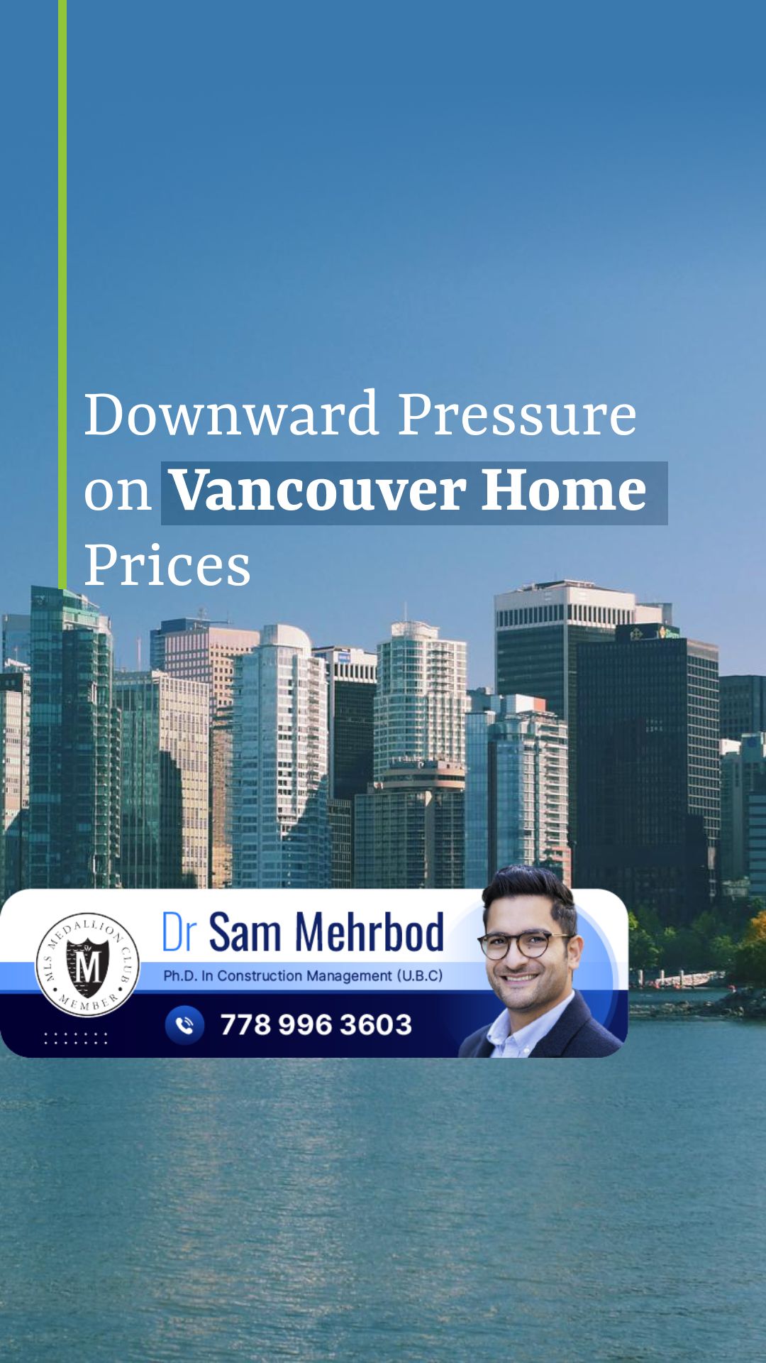 Downward Pressure Looms Over Vancouver Home Prices