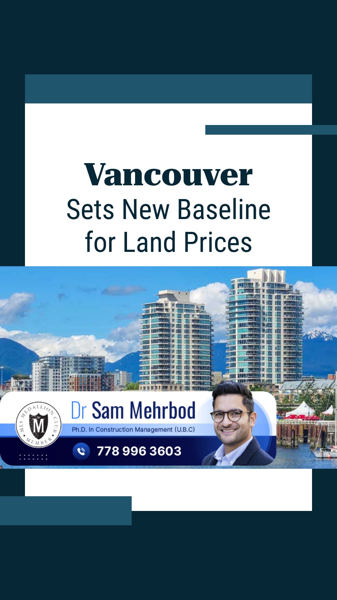 Vancouver’s New Normal: Setting the Baseline for Land Prices